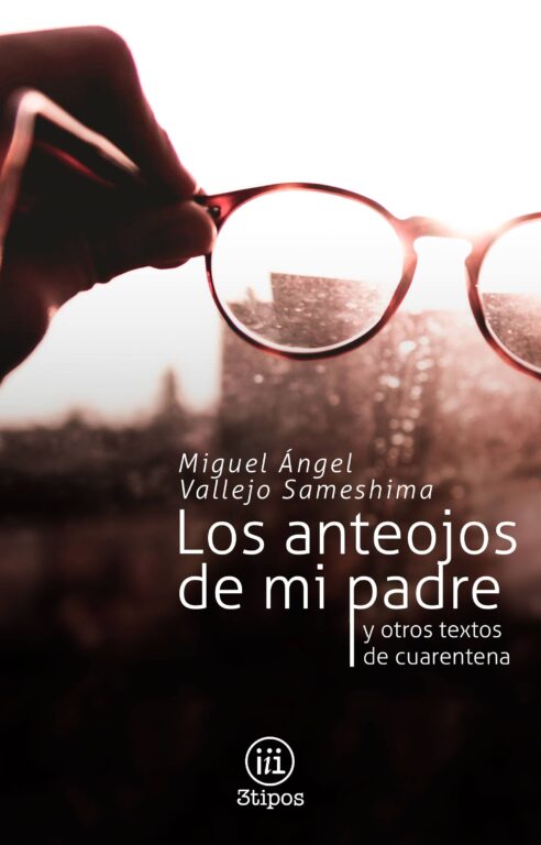 Los anteojos de mi padre